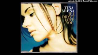 Tina Arena - If I Didn&#39;d love You (mp3cut.net)