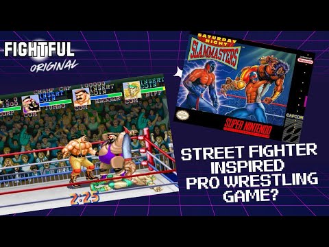 The Street Fighter-Inspired Pro Wrestling Game? Saturday Night Slam Masters Was Revolutionary | Fightful Presents