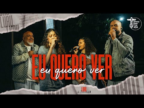 Eu quero ver // Luau da Imaculada II