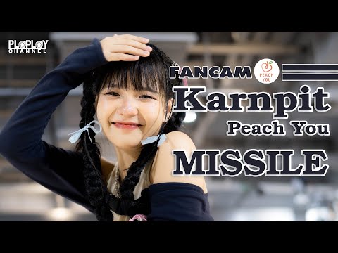 Karnpit Peach You (Fancam) - Missile @AFTER CLASS STORY 3rd Single Comeback Stage 26/11/2566