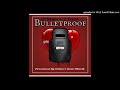 Lit Rambo x Lit Ernest - BulletProof