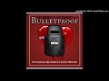 Lit Rambo x Lit Ernest - BulletProof
