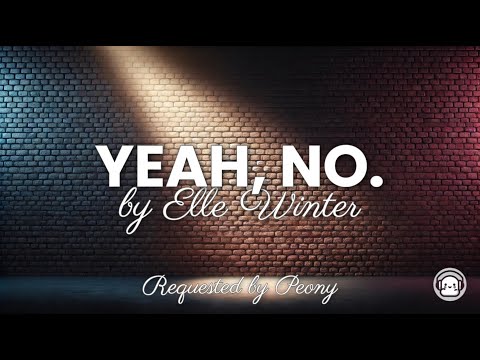 Elle Winter - Yeah, No (Lyric Video)