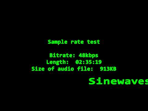 48 kbps SAMPLE BITRATE SOUND TEST