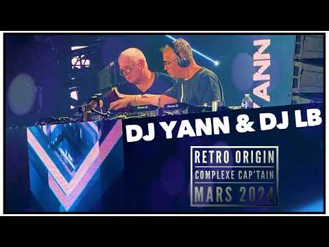 DJ YANN & DJ LB - Mix Live @ Retro Origin (Mars 2024) | Complexe Cap'tain