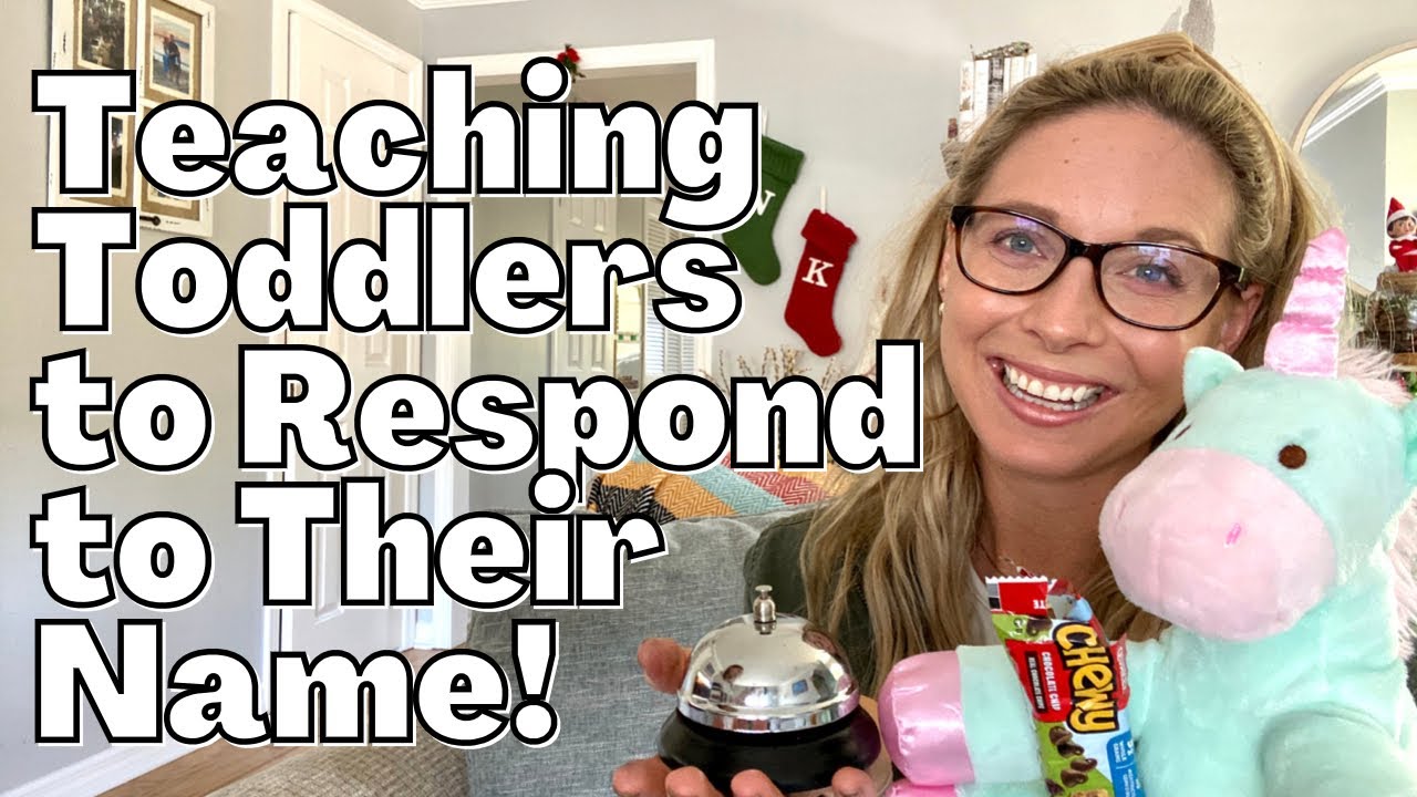 HOW TO TEACH A TODDLER TO RESPOND TO THEIR NAME: At Home Speech Therapy Tips for Parents-SpeechScoop