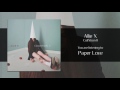 Allie X Paper Love Audio