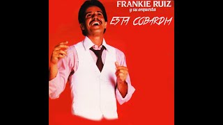 Aléjate de Mí - Frankie Ruiz Letra