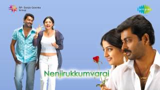 nenjirukkum varai mp4 video songs free download