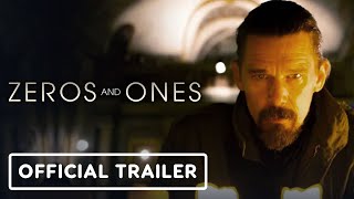Zeros and Ones - Exclusive Official Trailer (2021) Ethan Hawke, Cristina Chiriac video