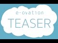 e-ovation | TEASER