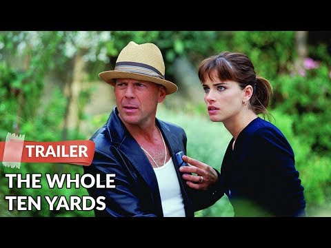 The Whole Ten Yards (2004) Official Trailer