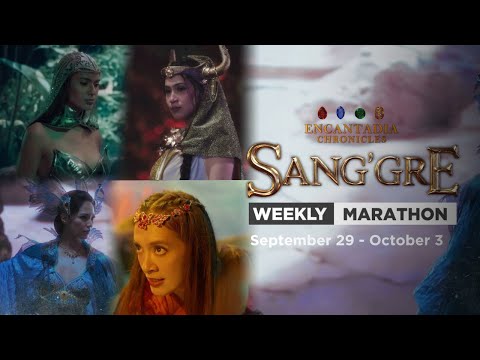 Sang'gre: Weekly Marathon (September 29 - October 3, 2025) | Encantadia Chronicles