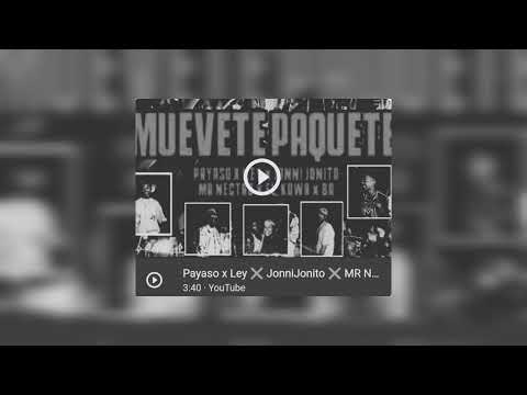 Payaso x ley ❌ BR - Muévete Paquete [TooNai Remix]