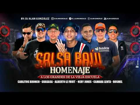 SALSA BAUL HOMENAJE A LOS GRANDES DJS DE LA VIEJA ESCUELA🔥 DJ ALAN GONZÁLEZ 