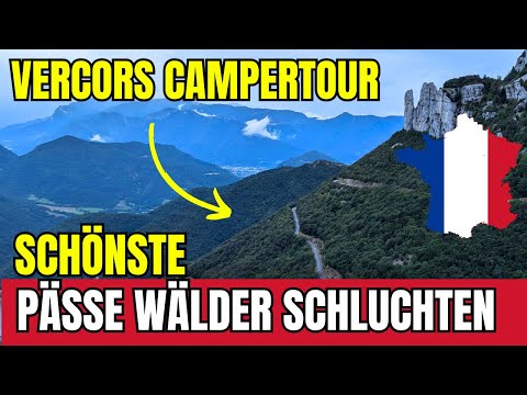 Vercors - viele Pässe, dichte Wälder, traumhafte Schluchten