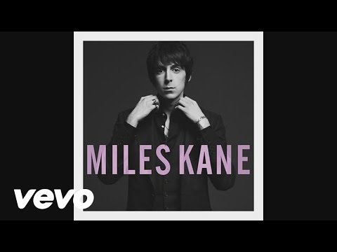 Miles Kane - My Fantasy (Pseudo Video)
