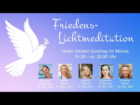 Lichtmeditation für den Frieden in uns und auf der Erde