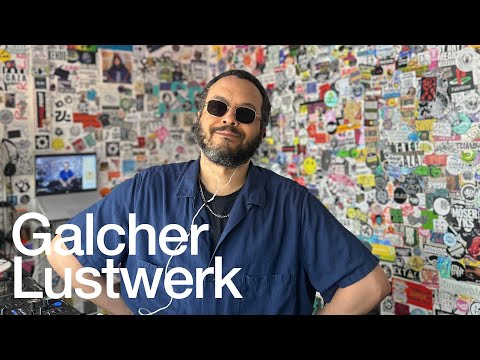 Galcher Lustwerk @TheLotRadio  09-05-2025