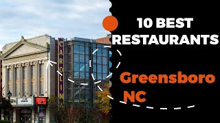 10 Best Restaurants in Greensboro, North Carolina (2022) - Top places the locals eat Greensboro, NC