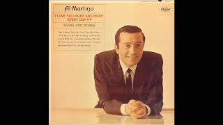 Al Martino - I Love You more and more every Day
