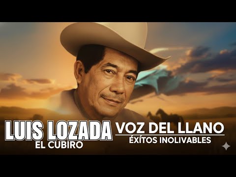 Luis Lozada “El Cubiro” – Música Llanera Tradicional 🎶
