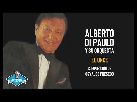 Alberto Di Paulo y su orquesta - El Once