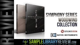 Video thumbnail for Review Symphony Series Woodwinds by Soundiron & Native Instruments by Sample Library Review