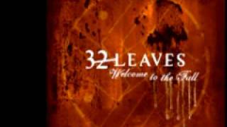 32 Leaves &#39;Watching You Disappear&#39;