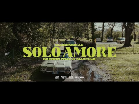 ClubSmokas, Brenno Itani & Macello - SOLO AMORE