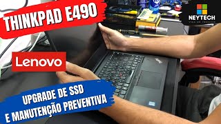 LENOVO E490 - Como fazer upgrade e manutenção preventiva