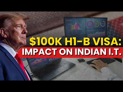 H1-B Visa Fee Hikes: What Impact Will This Have On Indian IT | All You Need To Know