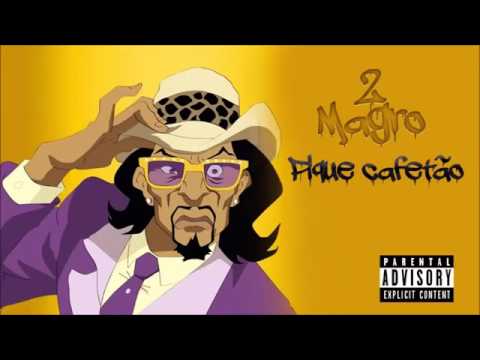 2 Magro Mc Magrinho Pique Cafetão Música Nova 2016