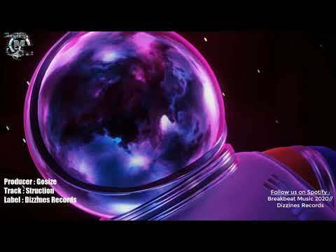 Breakbeat 2020 // Gosize - Struction [Breaks Mix]