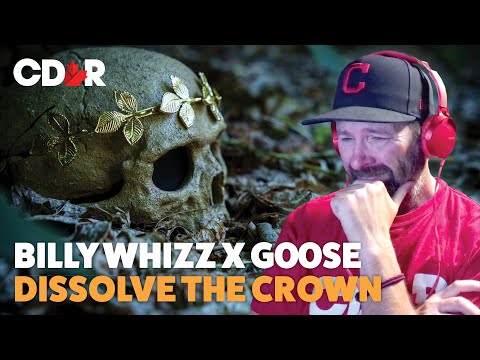 Billy Whizz X G00SE - Dissolve The Crown (Reaction)