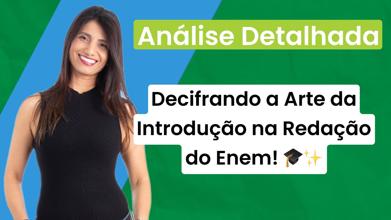 AULA 5  -  Analise de uma Introdução da Redação ENEM.
