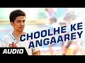 Choolhe Ke Angaarey - Hawaa Hawaai