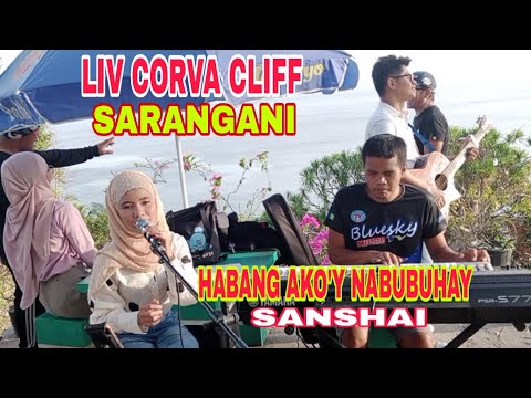 Habang Ako'y Nabubuhay - Sanshai - In LIV CORVA CLIFF