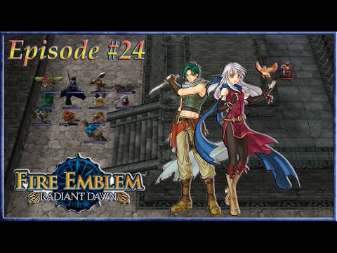 Fire Emblem: Radiant Dawn - Left Flank Advance, Open The Compound - Episode 24