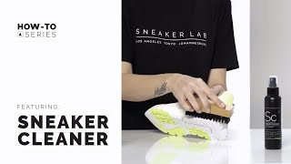 How To Use Sneaker LAB Sneaker Cleaner