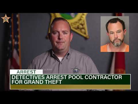 DETECTIVES ARREST POOL CONTRACTOR FOR MULTIPLE COUNTS OF GRAND THEFT