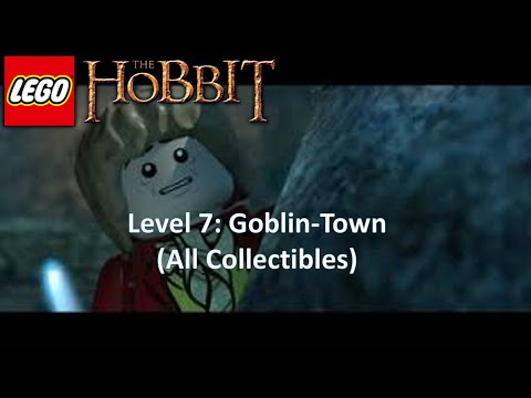 Lego the Hobbit Level 7 Goblin-Town FREE PLAY (All Collectibles)