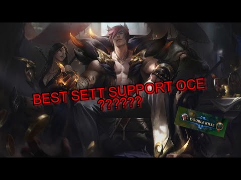 BEST SETT SUPPORT OCE ??? (League of Legends)