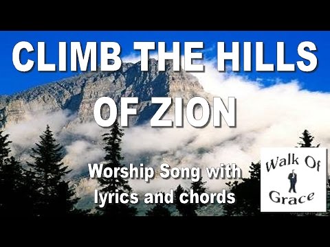 Thumbnail for Climb The Hills of ZIon video