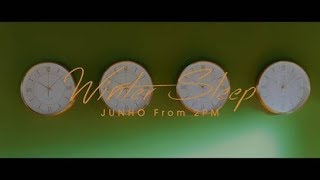 JUNHO (From 2PM) 『Winter Sleep』ミュージックビデオ