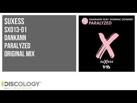 Dankann - Paralyzed [ Original Mix ] SX013