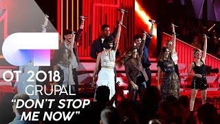 "DON’T STOP ME NOW" - GRUPAL | GALA 7 | OT 2018