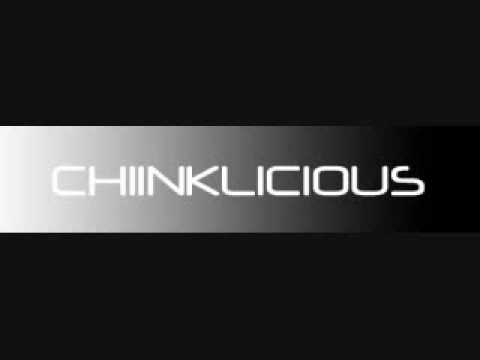 Chiinklicious - Chinker