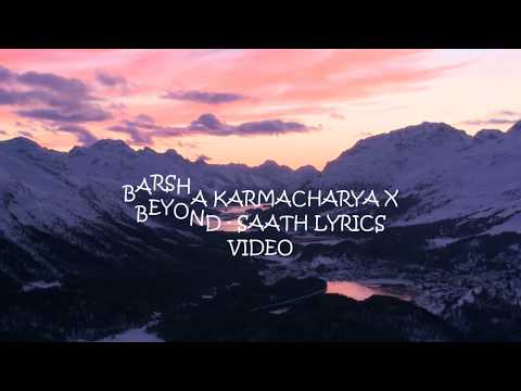 BARSHA KARMACHARYA X BEYOND  - SAATH LYRICS VIDEO