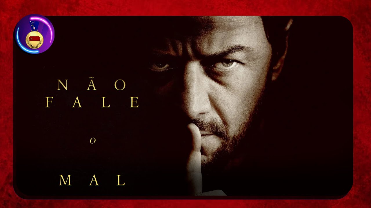 CRÍTICA FILME NÃO FALE O MAL: REMAKE OK, MAS QUE NÃO PRECISAVA!